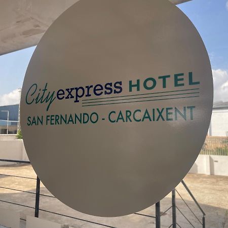 Cityexpress Hotel San Fernando - Carcagente Extérieur photo